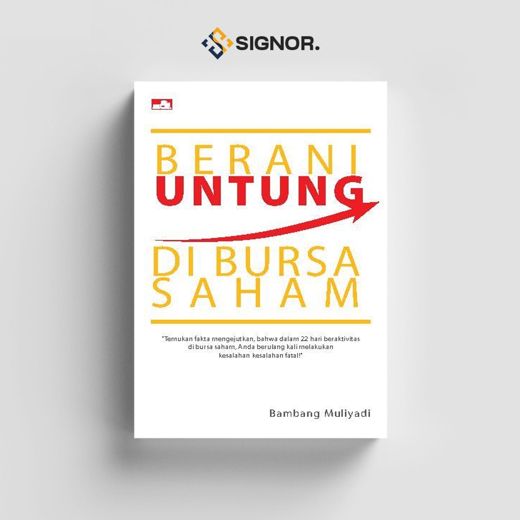 

[ID1210] Berani Untung Di Bursa Saham - Bambang Mulyadi