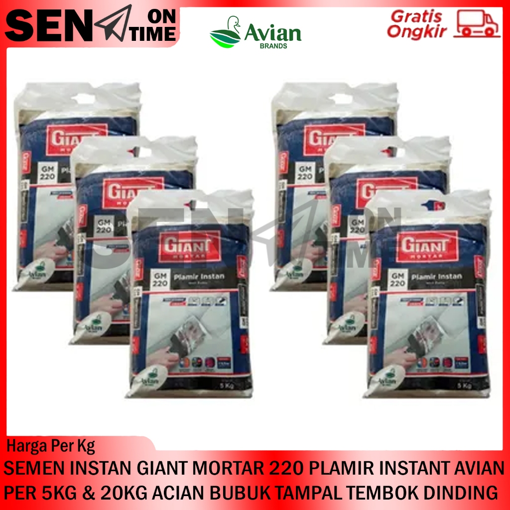 SEMEN INSTAN GIANT MORTAR 220 PLAMIR INSTANT AVIAN PER 5KG & 20KG ACIAN BUBUK TAMPAL TEMBOK DINDING 