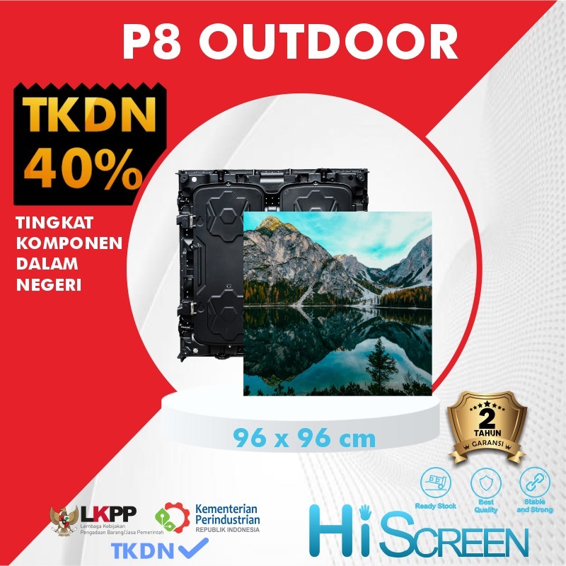 VIDEOTRON P8 OUTDOOR BERSERTIFIKAT TKDN 40% - HI SCREEN