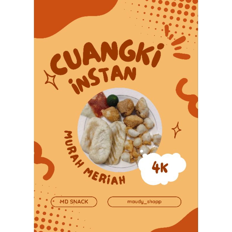 

CUANGKI INSTAN/CUANGKI KUAH PEDAS/CUANGKI KUAH INSTAN