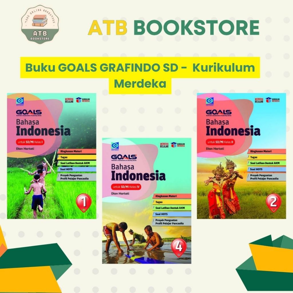 Buku GOALS Bahasa Indonesia Kelas 1, 2, 3, 4, 5, 6 SD/MI Kurikulum Merdeka - GRAFINDO