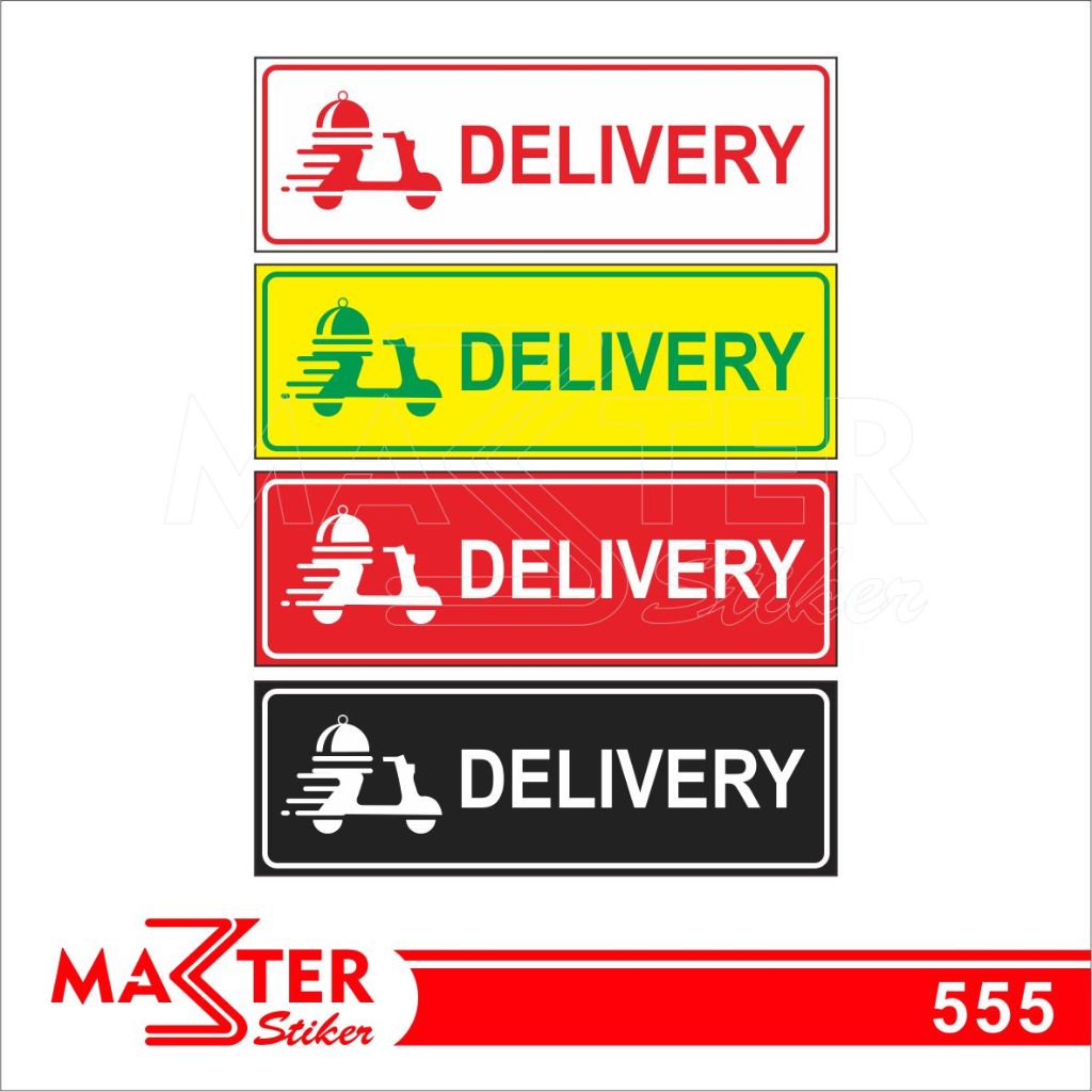 

555 - Stiker Delivery, Sticker Vinyl, Premium, Tahan Air, Termurah, dan Bisa Custom