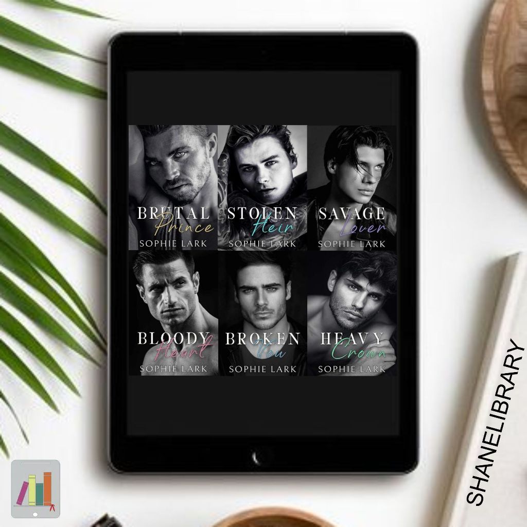 

Brutal Prince, Stolen Heir, Savage Lover, Bloody Heart, Broken Vow, Heavy Crown by Sophie Lark