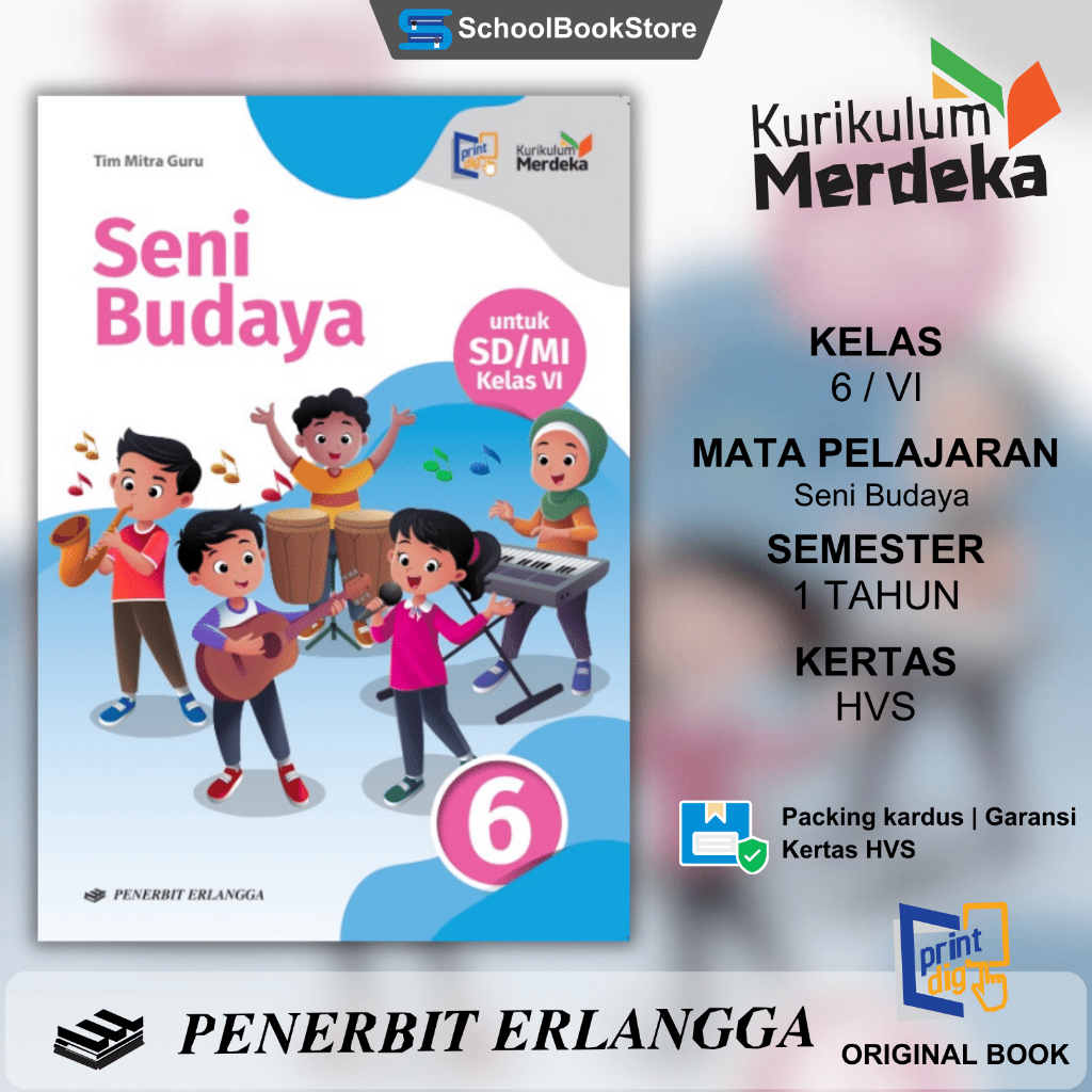 ERLANGGA SENI BUDAYA UNTUK SD MI KELAS 6 Kurikulum Merdeka Tim Mitra Guru Penerbit Erlangga Buku Pak
