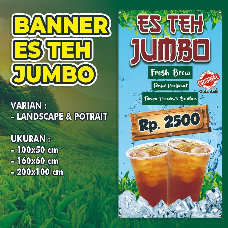 BANNER ES TEH JUMBO SPANDUK ES TEH JUMBO BANNER SPANDUK MINUMAN ES TEH JUMBO TERMURAH BISA COD