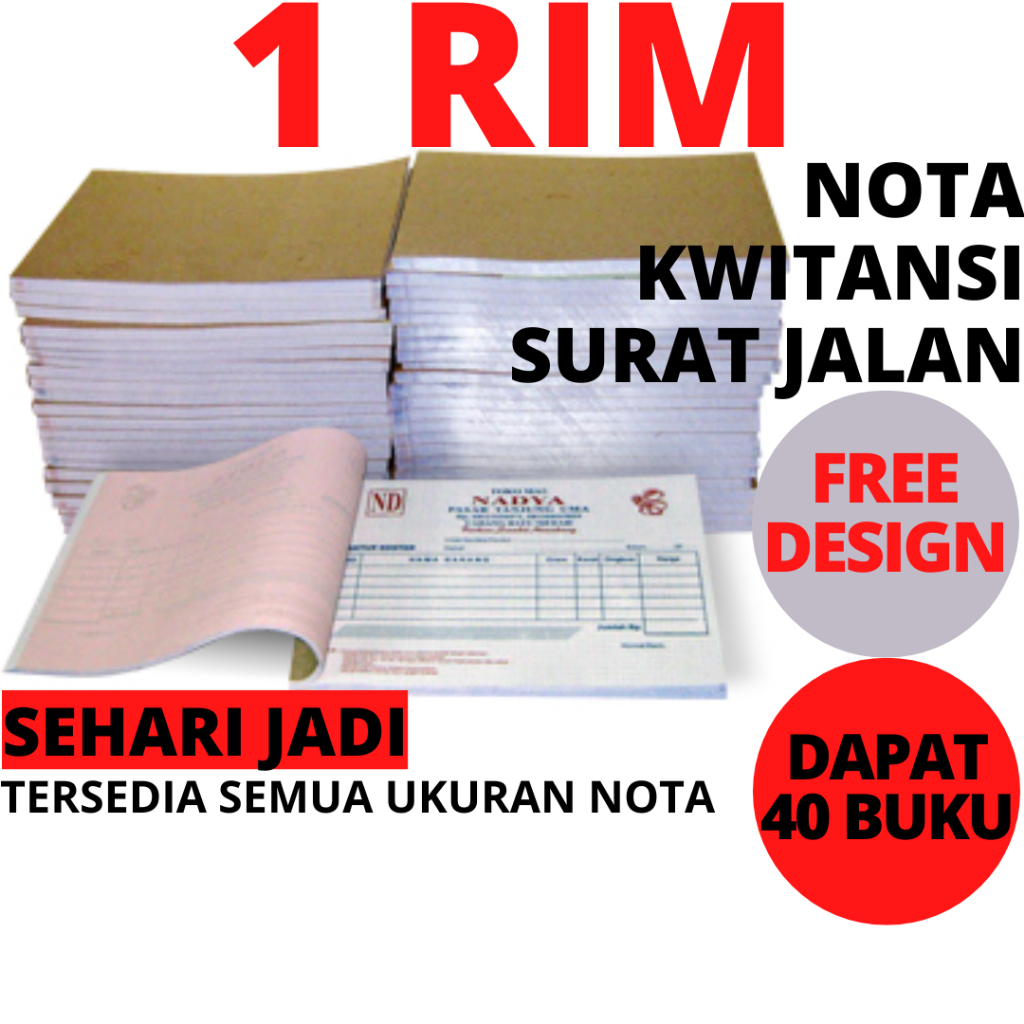 

NOTA 1 RIM Custom 1 2 3 Rangkap / Ply Surat Jalan Kwitansi Bon Invoice Form