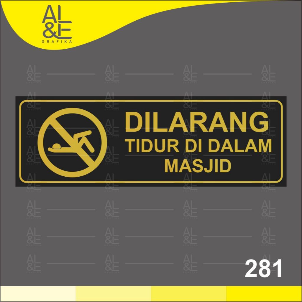 

281 - Stiker Dilarang Tidur di Dalam Masjid, Gold, Sticker Vinyl, Tahan Air