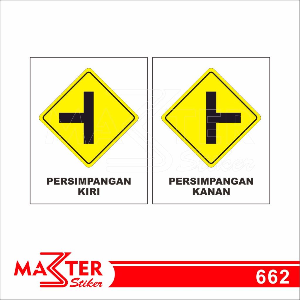 

662 - Stiker Rambu Lalu Lintas, Persimpangan Kiri dan Kanan, Sticker Vinyl, Tahan Air, Bisa Custom