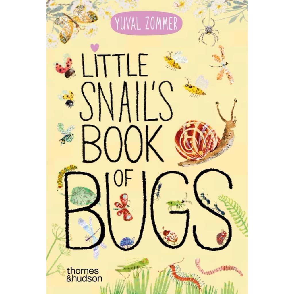 Little Snail's Book of Bugs (The Big Book Series)