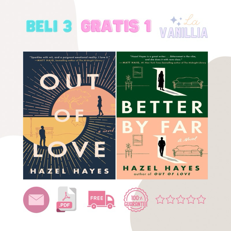 

Out of Love Better by Far by Hazel Hayes