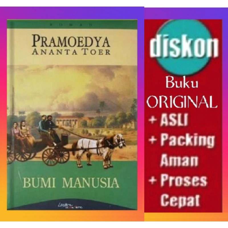 Novel Roman Tetralogi Buru Pramudya BUMI MANUSIA