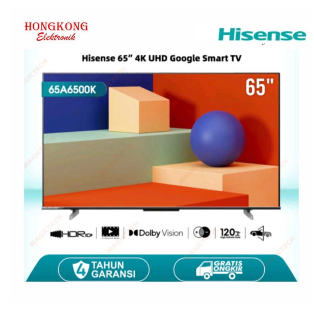 TV Hisense 65 Inch Google TV Hisense 65A6500K 4K