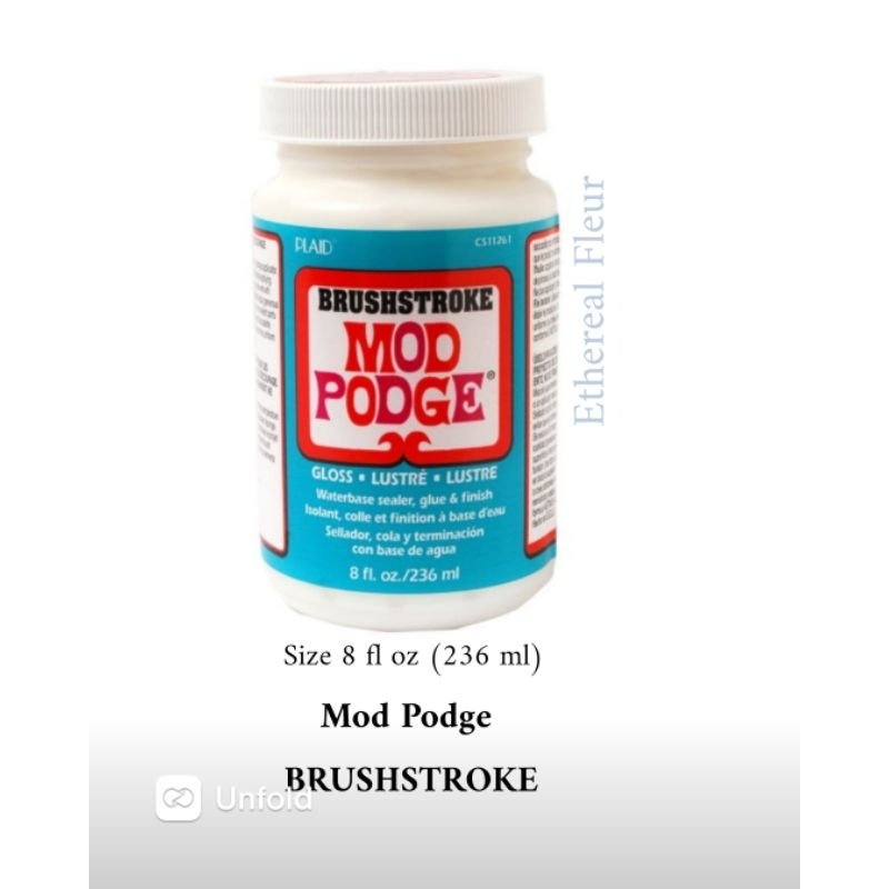 

Mod Podge Brush Stroke