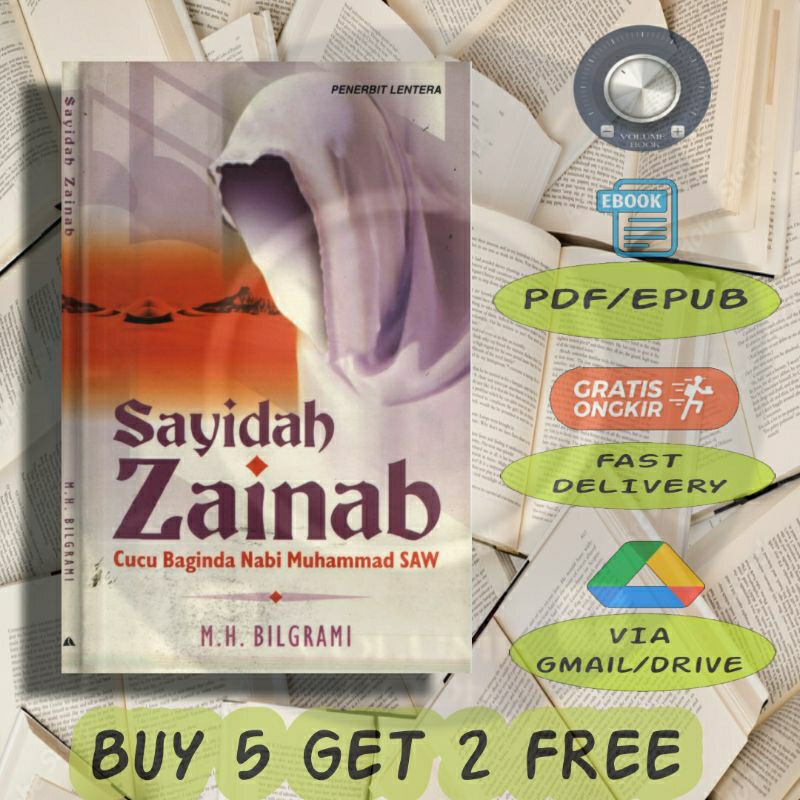 

Sayidah Zainab Cucu Baginda Nabi Muhammad SAW Bilgrami - Volume