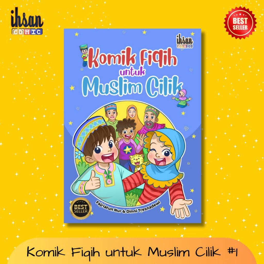 KOMIK FIQIH UNTUK MUSLIM CILIK l Softcover l Ihsan Comic