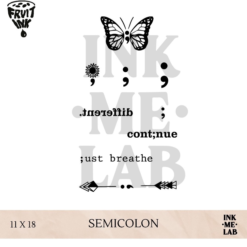 ART W34K Semicolon Tattoo by Inkmelab 11x18 Fruit Ink Tattoo Temporer Bertahan 23 minggu