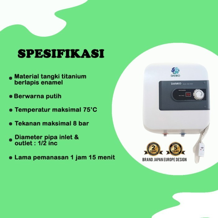WATER HEATER LISTRIK 15 LITER MERK DANCO / PEMANAS AIR LISTRIK LOW WATT