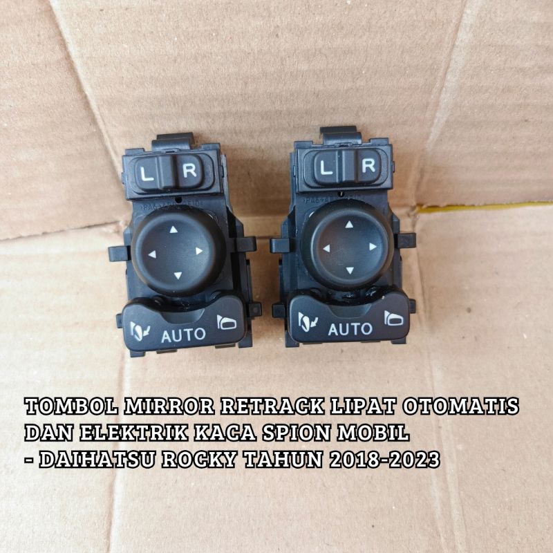Tombol Mirror Retrack elektrik spion Daihatsu Rocky tahun 2018-2023 Original