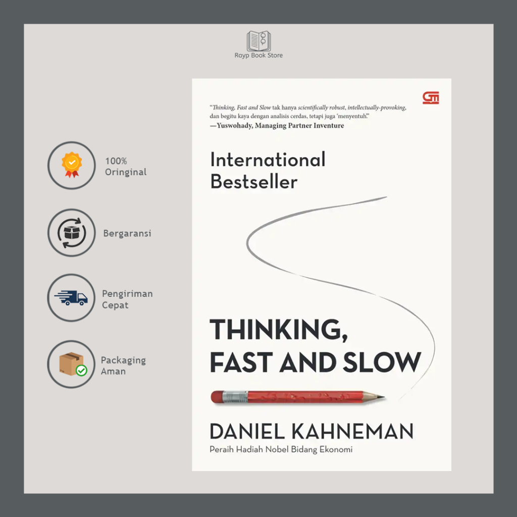 Thinking, Fast and Slow - Daniel Kahneman