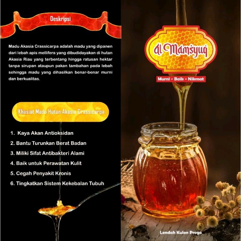 

Madu Asli | Madu Riau | Madu Akasia | Madu Hutan Murni | Madu Al Mamsyuq