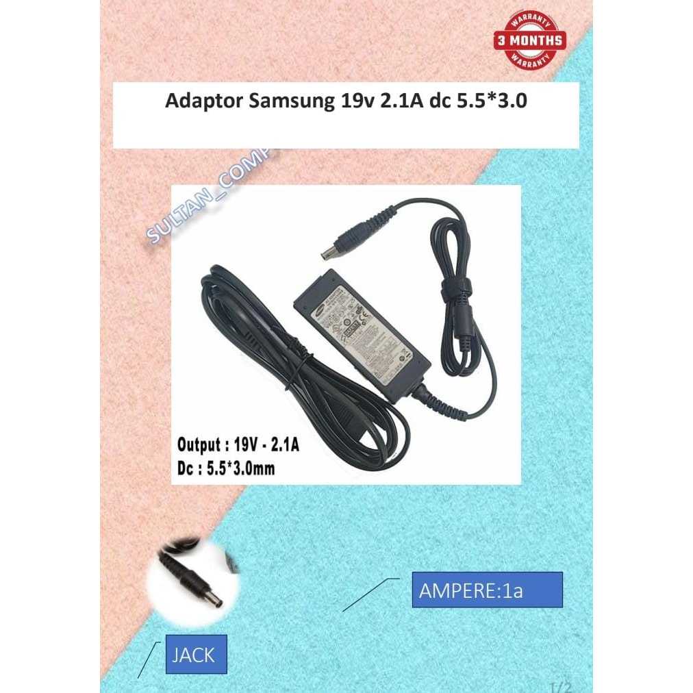 Adaptor Samsung 19v 2.1A dc 5.5*3.0