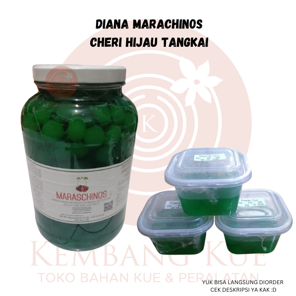 

CERI HIJAU / diana marachinos cheri hijau tangkai