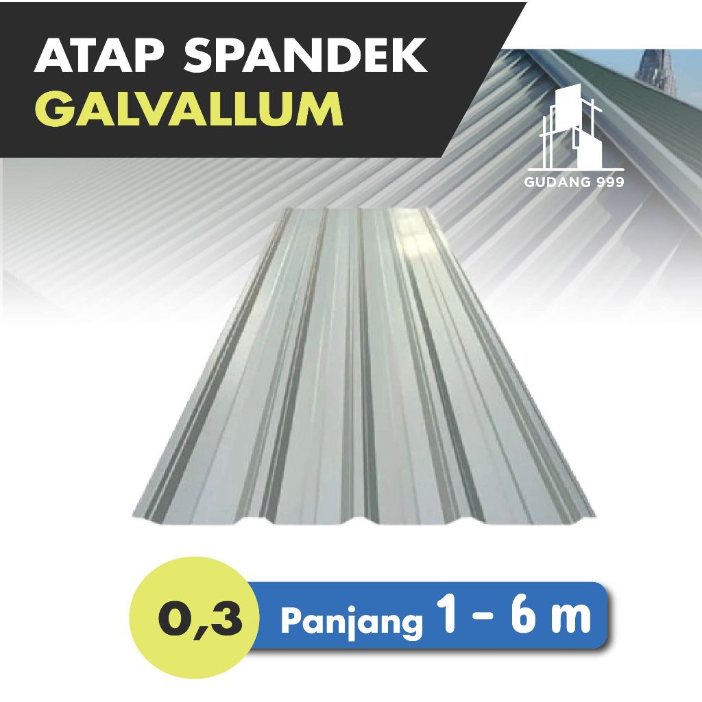 Atap Spandek 0,3 mm / Spandeck / Atap Galvallum / Atap Seng