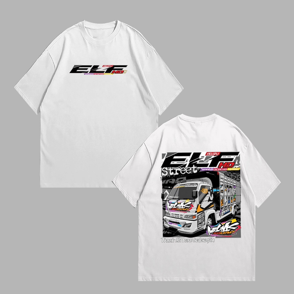 Baju Kaos Truk Elf Mania Truck Isuzu Elf RFR034 Lengan Pendek Katun Unisex