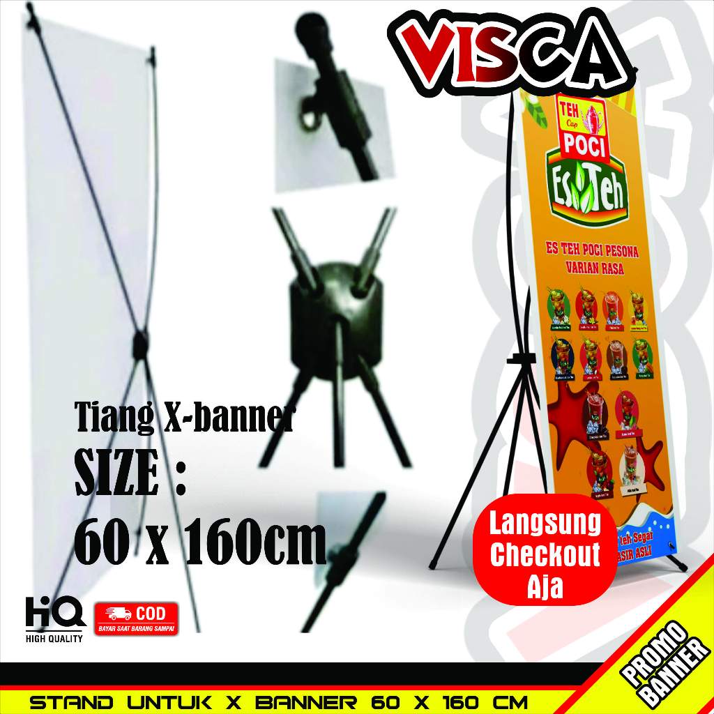 Rangka X Banner Tiang X Banner Kokoh Kuat Ukuran 60 x 160
