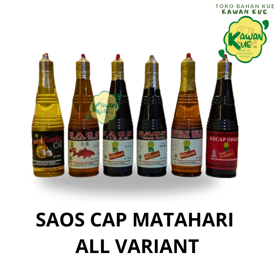 

Saos Cap Matahari All Variant/ Kecap Ikan / Minyak Wijen / Raja rasa / Kecap Inggris