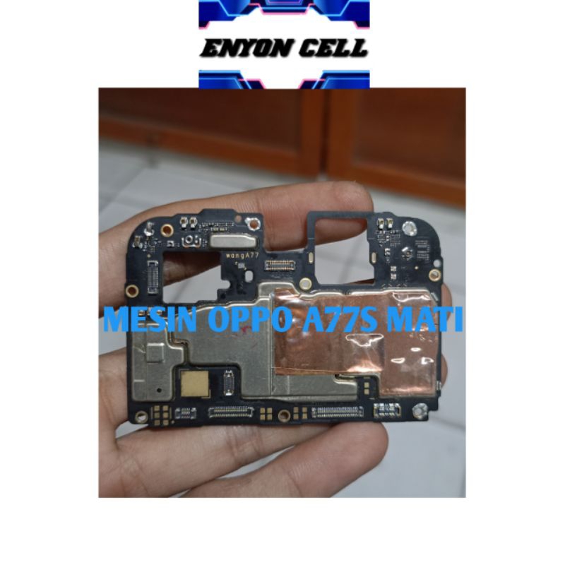 MESIN OPPO A77S KEADAAN MATI