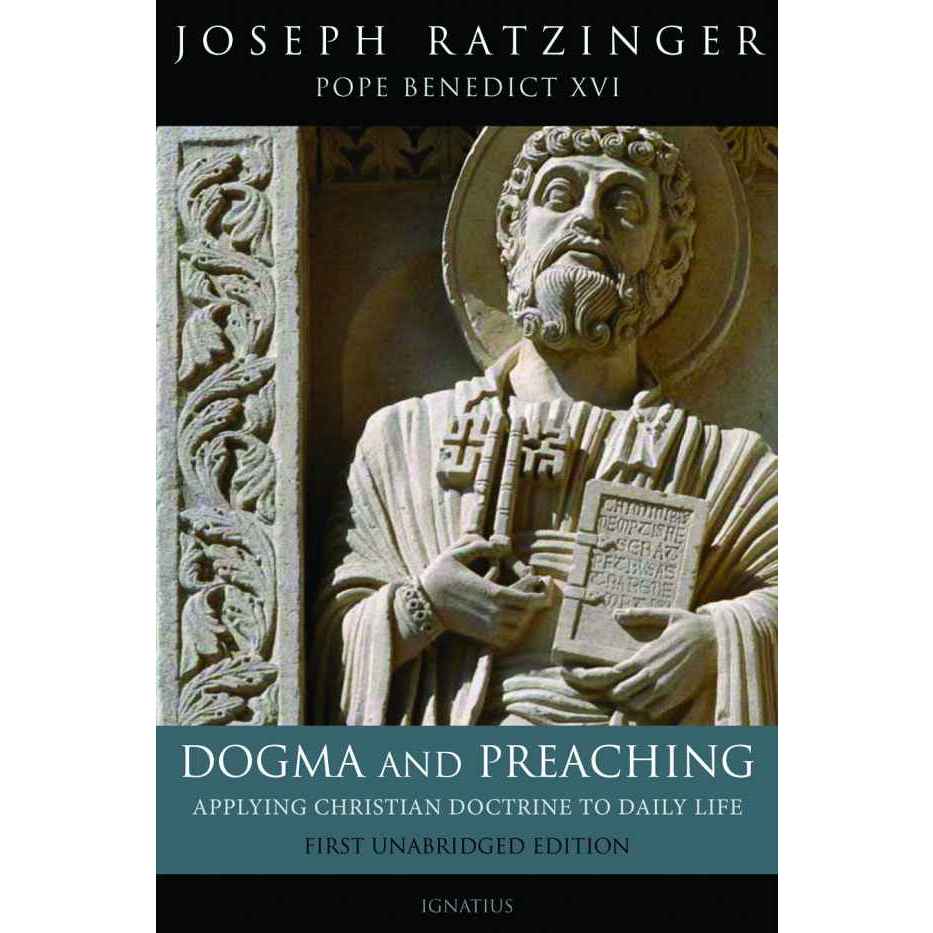 

Joseph Cardinal Ratzinger, Dogma and Preaching