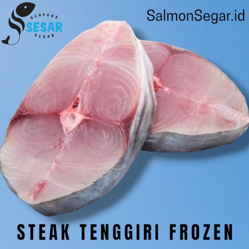 

Ikan Tenggiri - Steak Tenggiri - Seafood Frozen 500gr