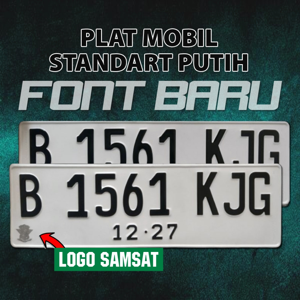 PLAT MOBIL STANDART - FONT BARU (PUTIH - HITAM)