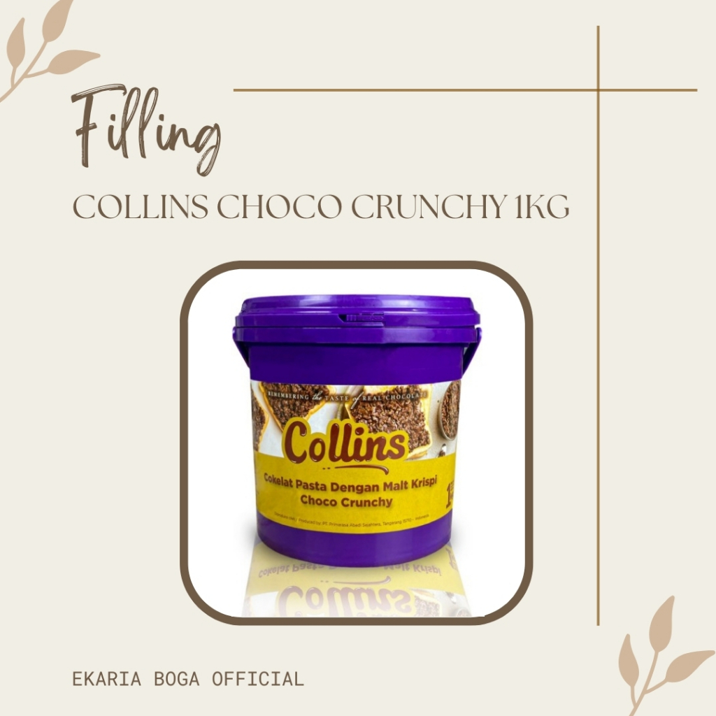 

SELAI | COKLAT PASTA | COLLINS | COLLINS CHOCO CRUNCHY 1KG