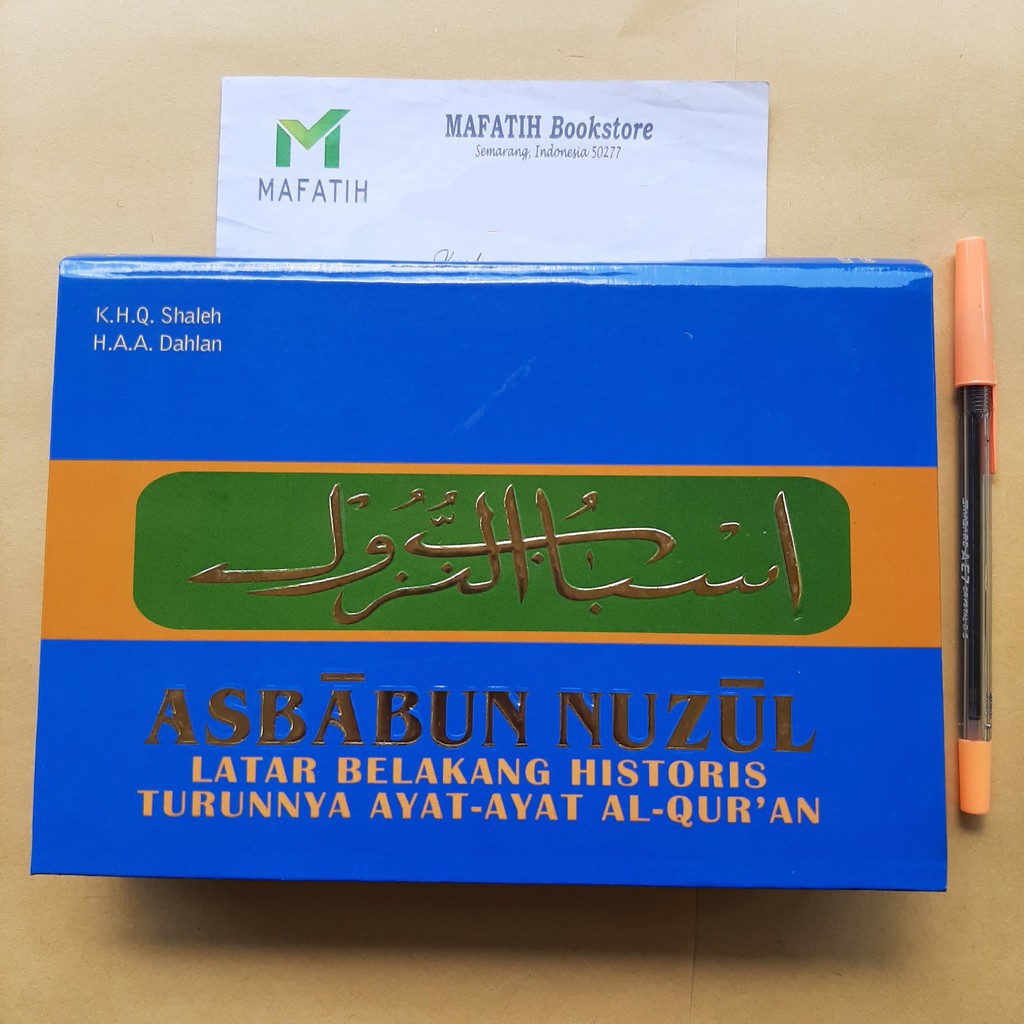 Buku ASBABUN NUZUL Al-Qur'an Latar Belakang Historis Turunnya Ayat-ayat alquran Quran - Penerbit Dip