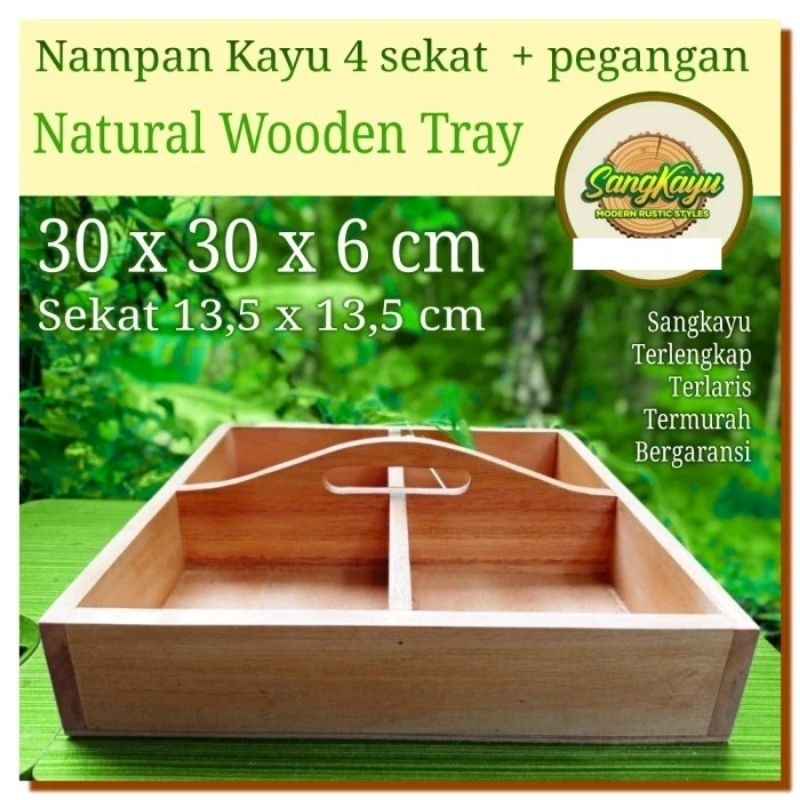 Nampan kayu 4 sekat 30x30x6cm wooden tray nampan saji kotak kayu