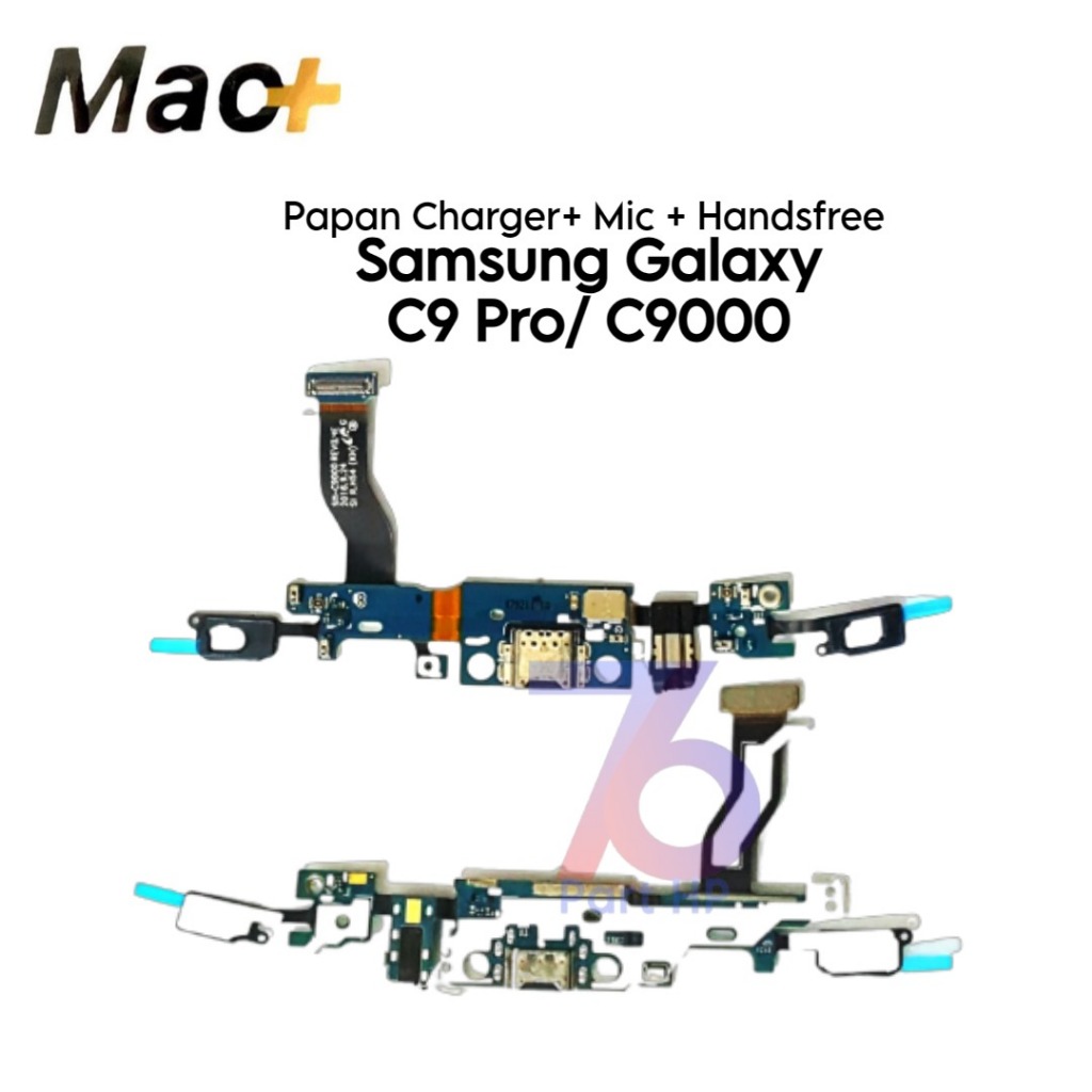 Flexible Papan Konektor PCB Charger UI UP Back Recent Mic Handsfree Samsung Galaxy C9 Pro / C9000 / 