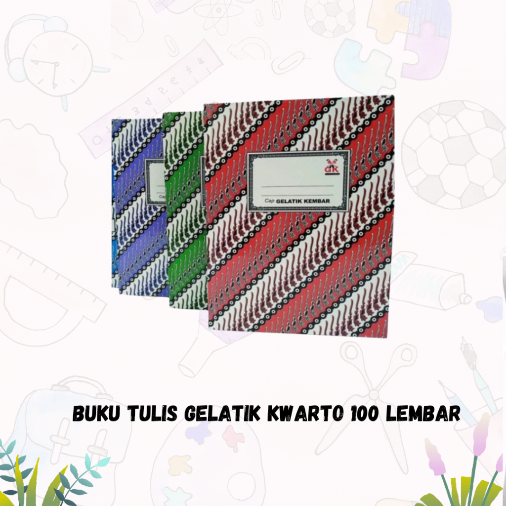 

BUKU TULIS GELATIK KWARTO 100 LEMBAR (pcs)