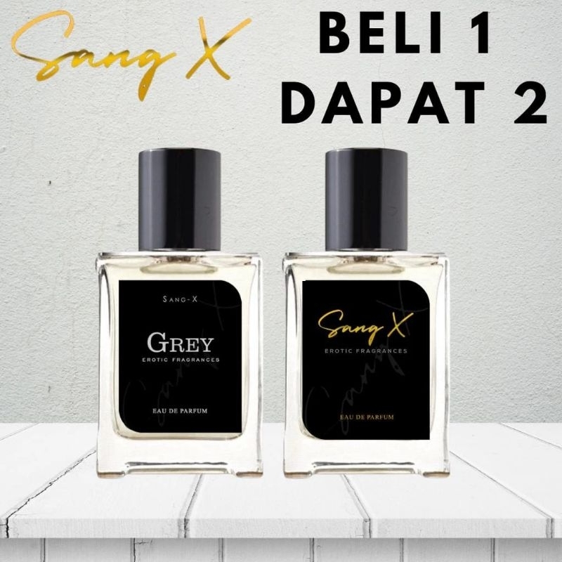 PARFUM SANG X GREY GRATIS PARFUM SANG X ORIGINAL