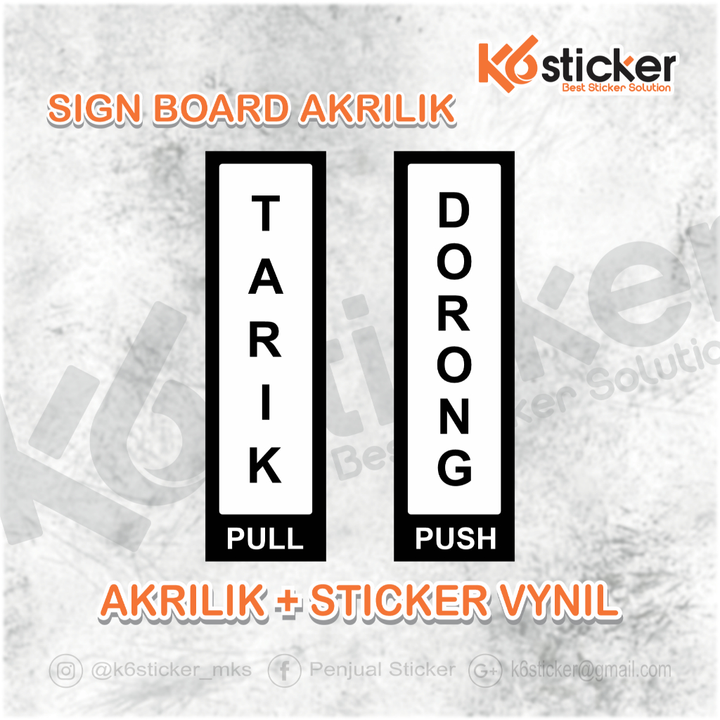 SIGN BOARD AKRILIK TARIK DORONG Sign "Tarik & Dorong" Sign label Acrylic