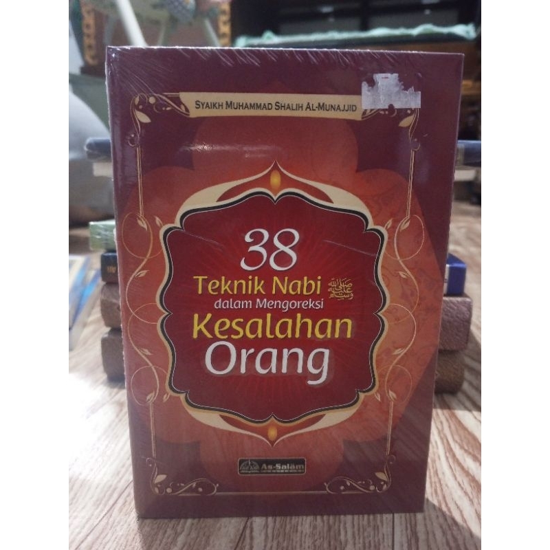 38 Teknik Nabi dalam mengoreksi kesalahan orang - Syaikh Muhammad Shalih Al-Mujaddid (Hard Cover) pe