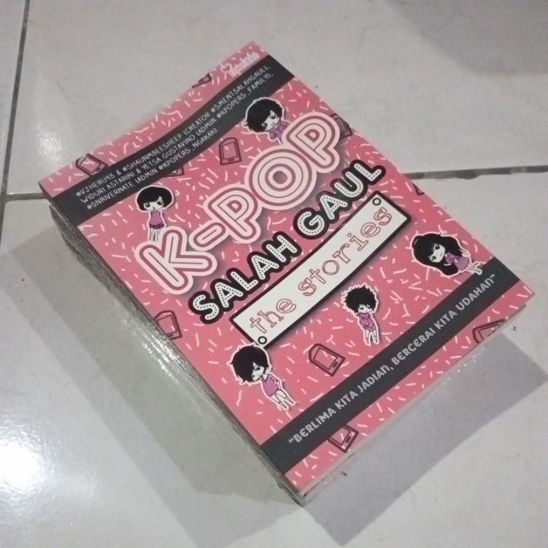 ( OBRAL ) NOVEL REMAJA // NOVEL KOREA // K-POP SALAH GAUL THE STORIES // ORIGINAL