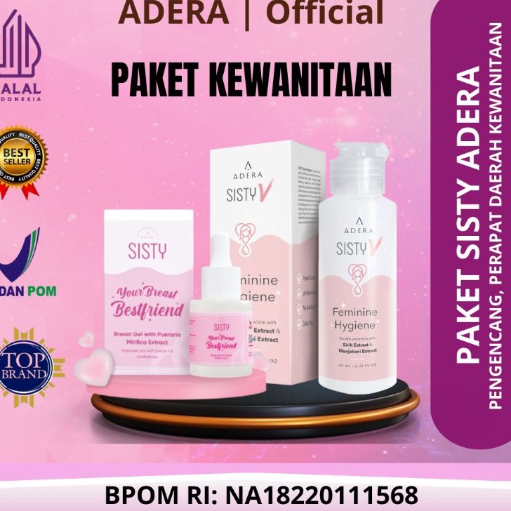 Terbaru PAKET HEMAT ADERA SISTY Untuk Merawat Daerah Kewanitaaan  SISTY SERUM  SISTY MISS V  SISTY B