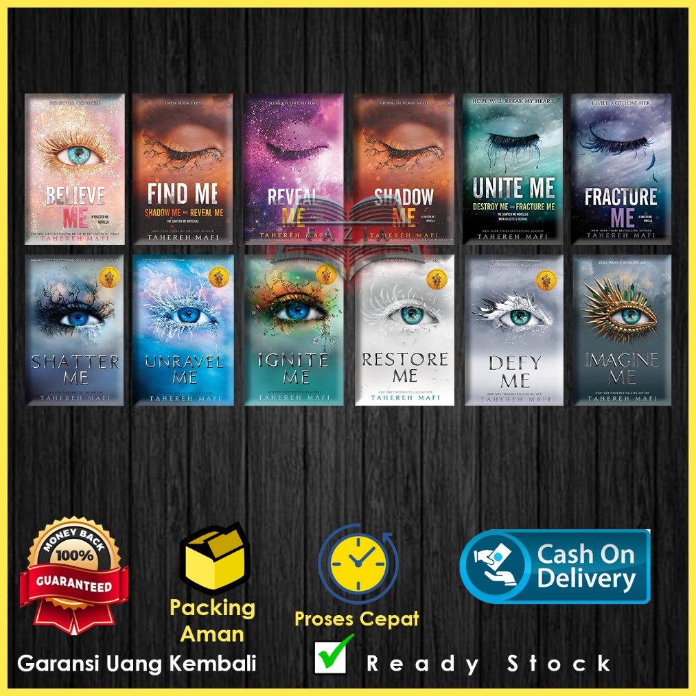 KODE G57J Shatter Me 6 book series by Mafi Tahereh IndonesiaEnglish