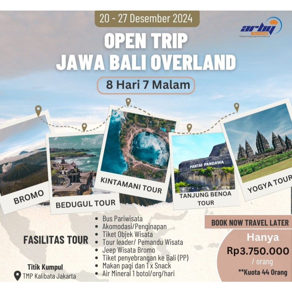 OPEN TRIP JAWA BALI OVERLAND 8 HARI 7 MALAM