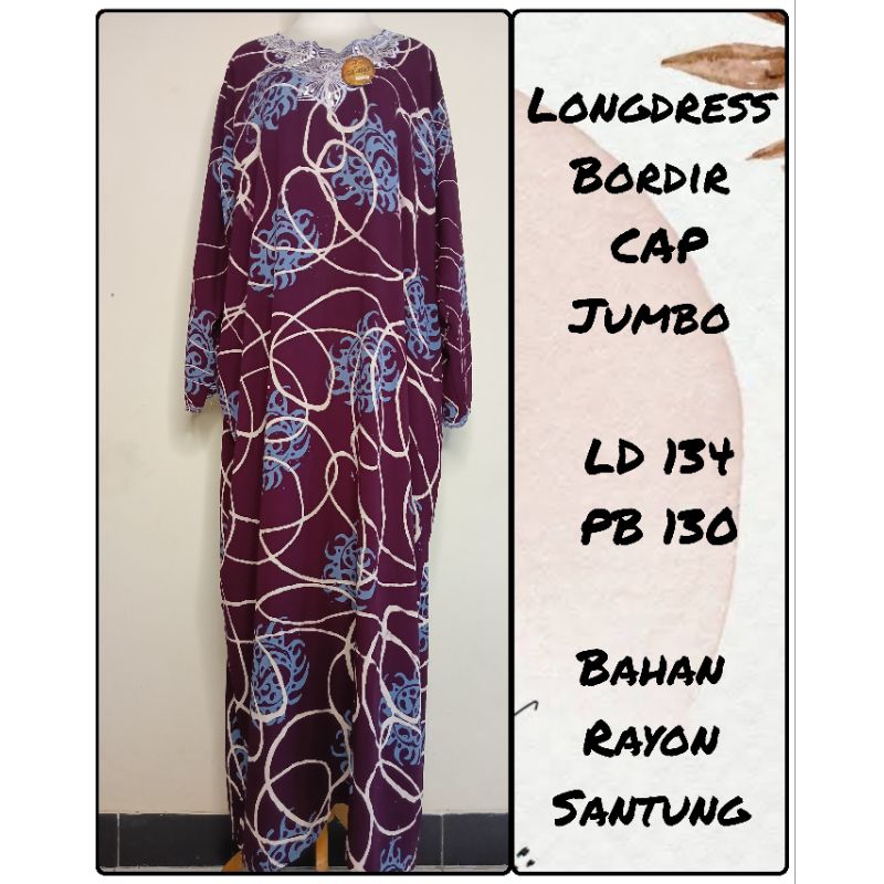 LONGDRESS JUMBO || LONGDRESS BORDIR || LONGDRESS BATIK || LONGDRESS BATIK CAP