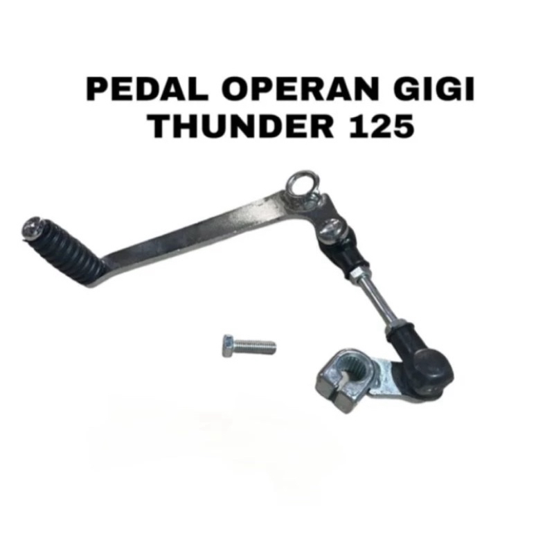 Pedal Verseneling Persneling Operan Gigi Thunder 125