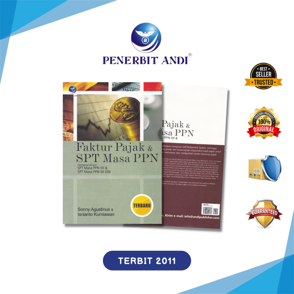 Penerbit Andi - Faktur Pajak Dan SPT Masa PPN, Dilengkapi Dengan SPT Masa PPN III Dan SPT Masa PPN I