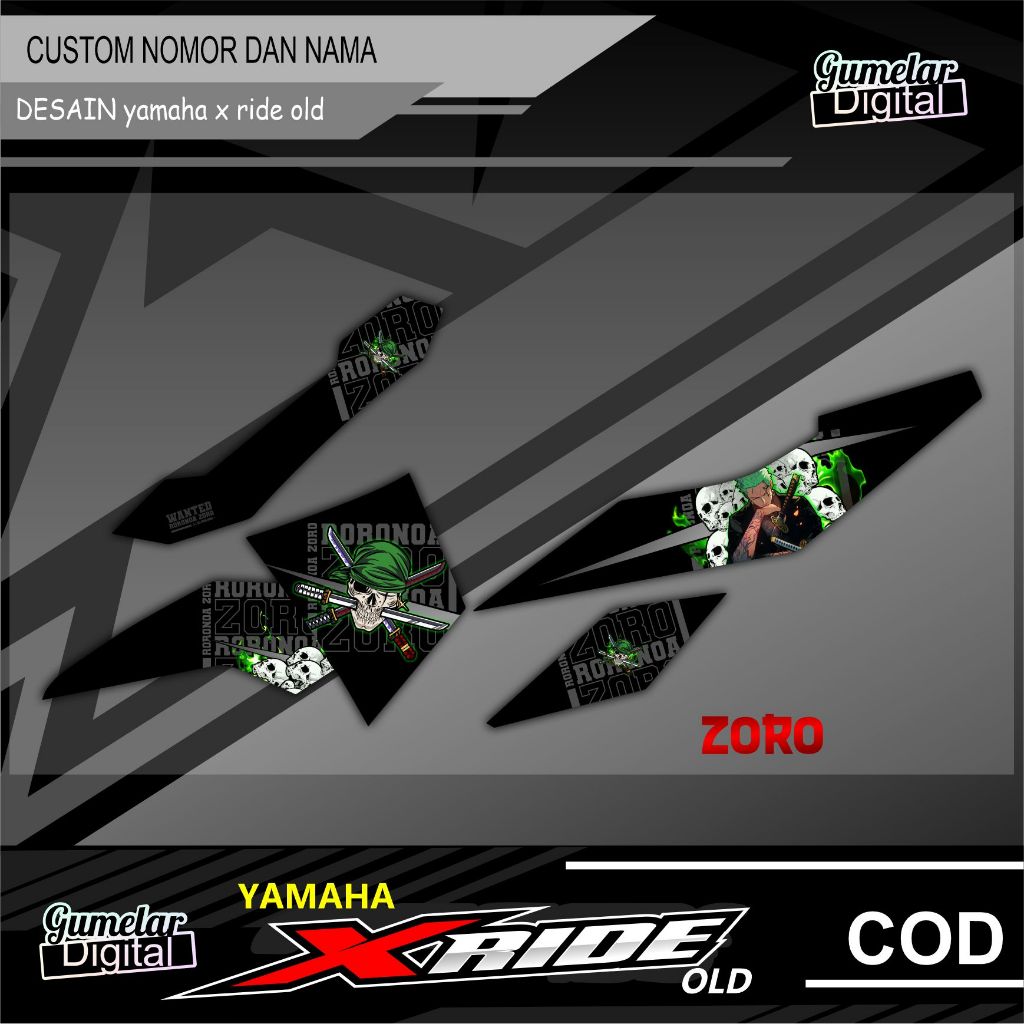 STRIPPING SIMPEL YAMAHA X RIDE OLD RORONOA ZORO ONE PIECE SUDAH DI CUTTING TINGGAL TEMPEL
